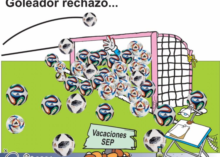 Cartón de Carbajal: Goleador rechazo y las Vacaciones SEP
