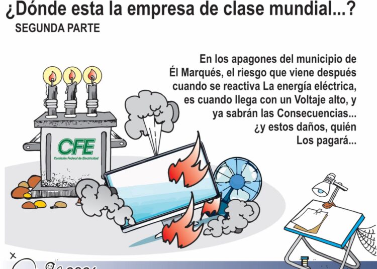 ¿Dónde está la empresa de clase mundial?: Apagones y electrodomésticos quemados en El Marqués.