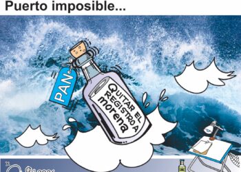 Caricatura Política: Puerto Imposible – El PAN y el registro de MORENA.